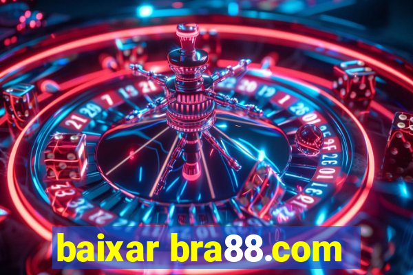 baixar bra88.com